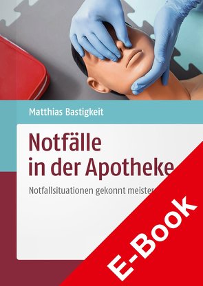 Notfälle in der Apotheke von Bastigkeit,  Matthias