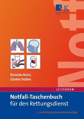 Notfall-Taschenbuch für den Rettungsdienst von Dobler,  Günter, Rossi,  Rolando