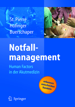 Notfallmanagement von Buerschaper,  Cornelius, Hofinger,  Gesine, St.Pierre,  Michael