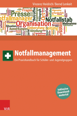 Notfallmanagement von Heidrich,  Vinzenz, Lenkeit,  Bernd