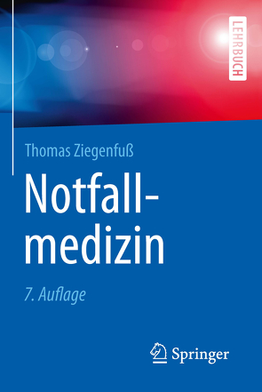 Notfallmedizin von Ziegenfuß,  Thomas