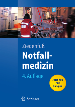 Notfallmedizin von Ziegenfuß,  T.