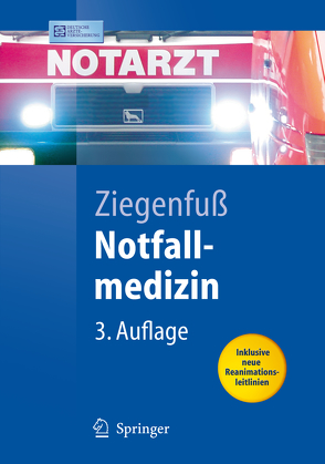 Notfallmedizin von Ziegenfuß,  T.