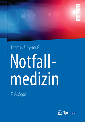 Notfallmedizin von Ziegenfuß,  Thomas