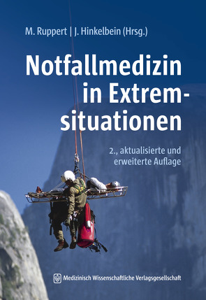 Notfallmedizin extrem von Hinkelbein,  Jochen, Ruppert,  Matthias