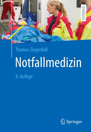 Notfallmedizin von Ziegenfuß,  Thomas