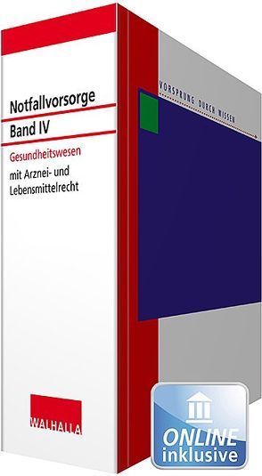 Notfallvorsorge Bd. IV Gesundheitswesen von Walhalla Fachredaktion