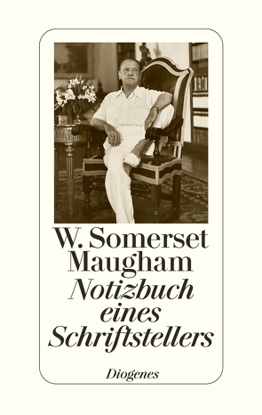 Notizbuch eines Schriftstellers von Maugham,  W. Somerset, Muehlon,  Irene