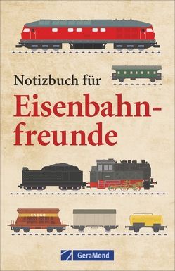 Notizbuch für Eisenbahnfreunde von Kolev,  Veselin