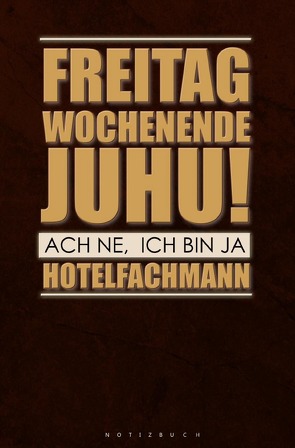 Notizbuch für Hotelfachmänner, Hotelfachmann von Paul,  Magdalena