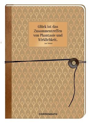 Notizbuch mit Wickelverschluss – Glück ist das Zusammentreffen von Phantasie und Wirklichkeit.