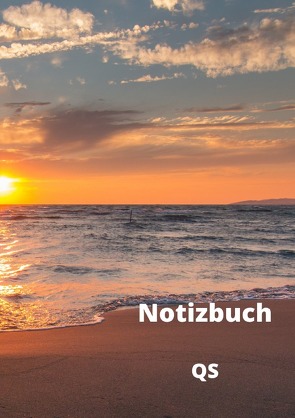 Notizbuch – Sonnenuntergang am Meer von Schreiber,  Qiuyun