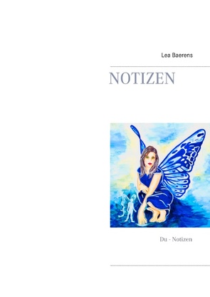 Notizen von Baerens,  Lea
