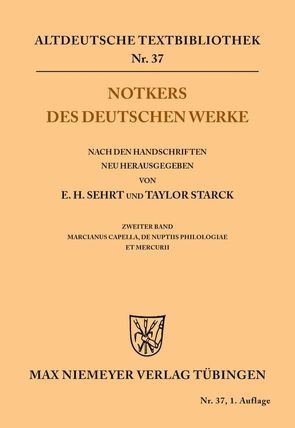 Notkers des Deutschen Werke von Sehrt,  Edward H., Starck,  Taylor