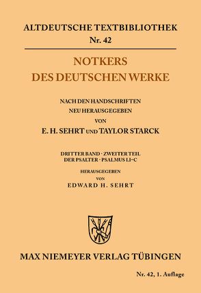 Notkers des Deutschen Werke von Sehrt,  Edward H.