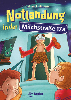 Notlandung in der Milchstraße 17a von Spang,  Markus, Tielmann,  Christian