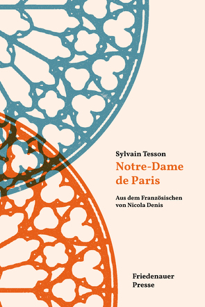 Notre-Dame de Paris von Denis,  Nicola, Tesson,  Sylvain