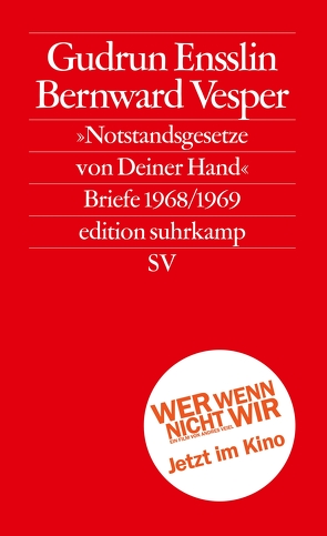 »Notstandsgesetze von Deiner Hand« von Ensslin,  Felix, Ensslin,  Gudrun, Harmsen,  Caroline, Seyer,  Ulrike, Ullmaier,  Johannes, Vesper,  Bernward