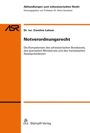 Notverordnungsrecht von Lehner,  Caroline