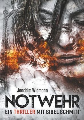 Notwehr von Widmann,  Joachim
