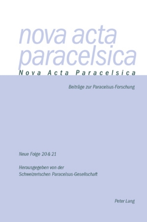 Nova Acta Paracelsica 20/21 von Holenstein Weidmann,  Pia