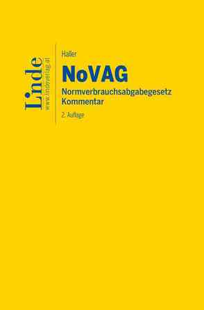 NoVAG | Normverbrauchsabgabegesetz von Haller,  Roman