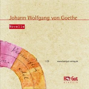 Novelle von Goethe,  Johann W von, May,  Martin