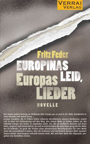 Novelle – Europinas Leid, Europas Lieder von Feder,  Fritz