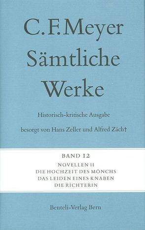 Novellen II von Meyer,  C F, Meyer,  Conrad Ferdinand, Zäch,  Alfred