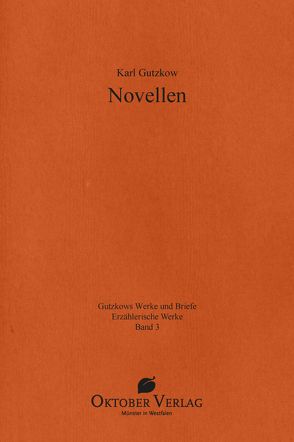 Novellen von Gutzkow,  Karl, Vonhoff,  Gert