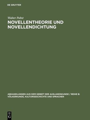 Novellentheorie und Novellendichtung von Pabst,  Walter