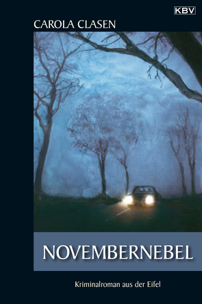 Novembernebel von Clasen,  Carola