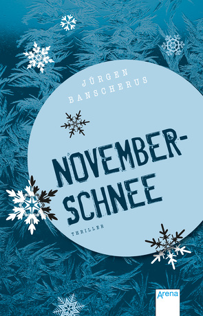 Novemberschnee von Banscherus,  Jürgen