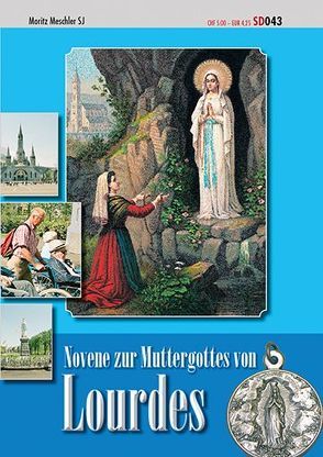 Novene zur Muttergottes von Lourdes von Meschner,  Moritz