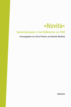 »Novità« von Pfisterer,  Ulrich, Wimböck,  Gabriele