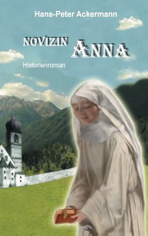 „Novizin Anna“ von Ackermann,  Hans Peter