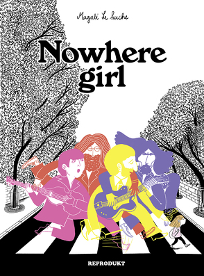 Nowhere Girl von Bannenberg,  Silv, Le Huche,  Magali