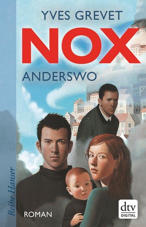 NOX. Anderswo von Grevet,  Yves, Singh,  Stephanie