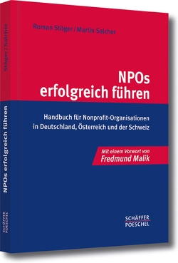 NPOs erfolgreich führen von Salcher,  Martin, Stöger,  Roman