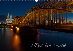 NRW bei Nacht (Wandkalender 2021 DIN A3 quer) von Webrock-Foto.de