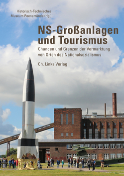 NS-Großanlagen und Tourismus