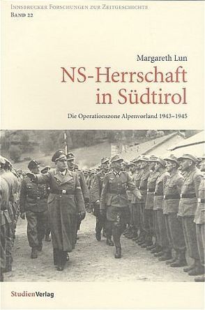 NS-Herrschaft in Südtirol von Lun,  Margareth