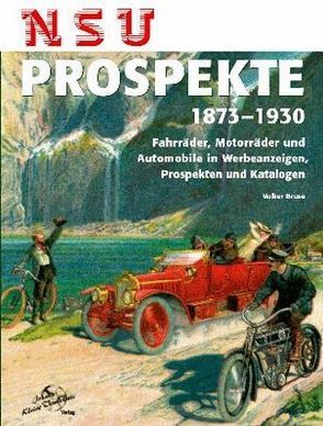 NSU Prospekte 1873-1930 von Bruse,  Volker