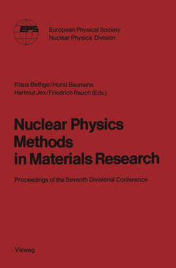 Nuclear Physics Methods in Materials Research von Bethge,  Klaus