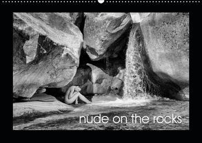 nude on the rocks (Wandkalender 2019 DIN A2 quer) von 8057 Zürich,  CHE, Aeschbach,  Christian