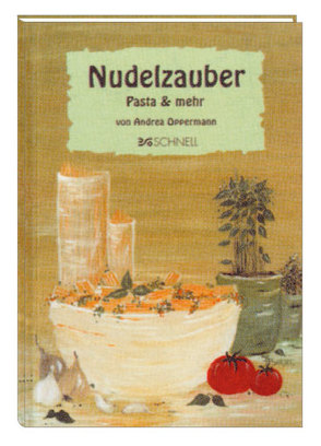 Nudelzauber von Oppermann,  Andrea