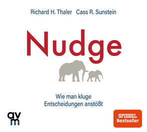 Nudge von Sunstein,  Cass R., Thaler,  Richard H., Wolter,  Peter