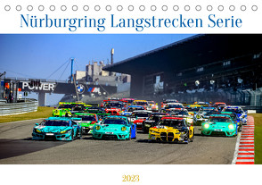 Nüburgring Langstrecken Serie 2023 (Tischkalender 2023 DIN A5 quer) von Töllich,  Felix