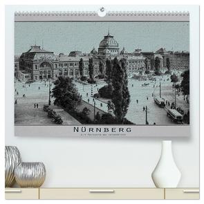 Nürnberg, alte Postkarten neu interpretiert (hochwertiger Premium Wandkalender 2024 DIN A2 quer), Kunstdruck in Hochglanz von Renken,  Erwin