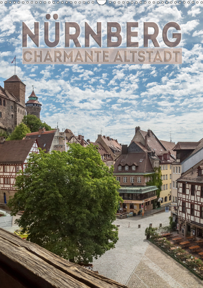 NÜRNBERG Charmante Altstadt (Wandkalender 2021 DIN A2 hoch) von Viola,  Melanie